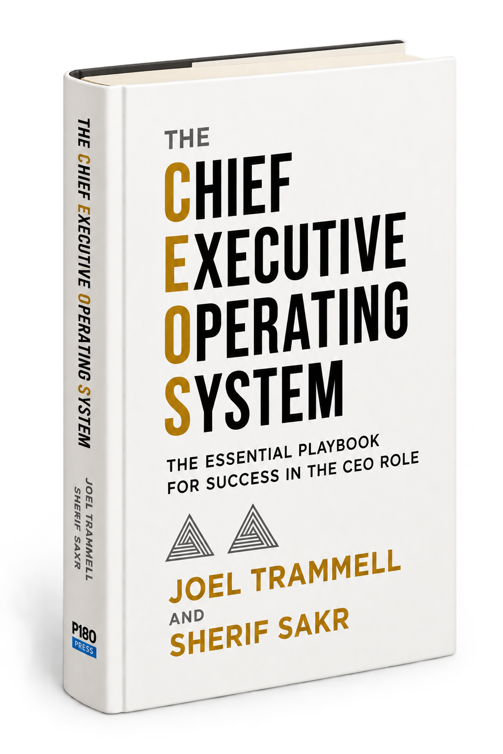 The Chief Executive Operating System by Joel Trammell and Sherif Sakr